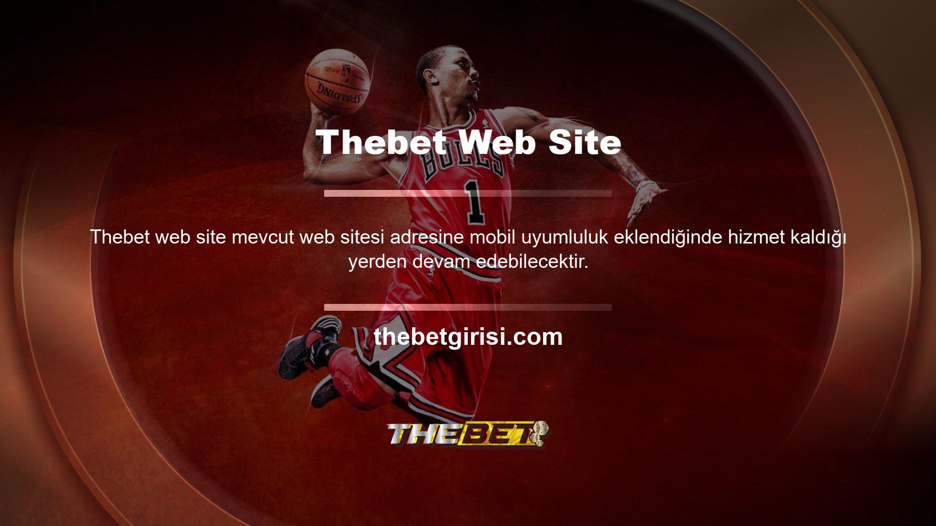 Üyeler yeni Thebet devam edebilirler